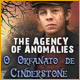 The Agency of Anomalies: O Orfanato de Cinderstone