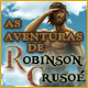 As Aventuras de Robinson Crusoé