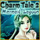 Charm Tale 2: Mermaid Lagoon
