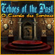 Echoes of the Past: O Castelo das Sombras