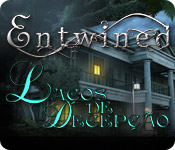  Entwined: La&ccedil;os de Decep&ccedil;&atilde;o 