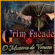 Grim Façade: O Misterio de Veneza