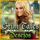 Grim Tales: Desejos
