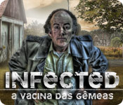 Infected: A Vacina das G&ecirc;meas  