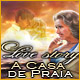 Love Story: A Casa de Praia