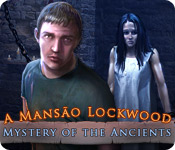 Mystery of the Ancients: A Mans&atilde;o Lockwood  