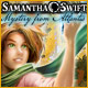 Samantha Swift: Mystery from Atlantis