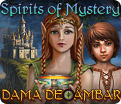 Spirits of Mystery: Dama de &Acirc;mbar