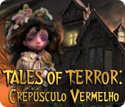 Tales of Terror: Crep&uacute;sculo Vermelho  