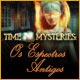 Time Mysteries: Os Espectros Antigos