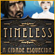 Timeless: A Cidade Esquecida