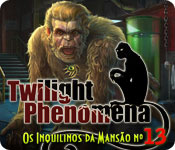 Twilight Phenomena: Os Inquilinos da Mans&atilde;o n&ordm; 13  