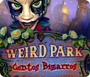 Weird Park: Contos Bizarros  