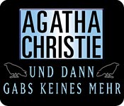 Agatha Christie: Und dann gabs keines mehr