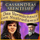 Cassandras Abenteuer: Das Verm&auml;chtnis von Nostradamus