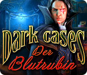Dark Cases: Der Blutrubin – Komplettlösung