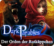 Dark Parables: Der Orden der Rotk&auml;ppchen
