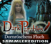 Dark Parables: Dornr&ouml;schens Fluch Sammleredition