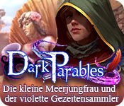 Dark Parables: Die kleine Meerjungfrau und der violette Gezeitensammler – Komplettlösung