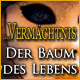 Das Vermächtnis: Der Baum des Lebens