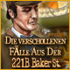 Die verschollenen Fälle aus der 221b Baker St.