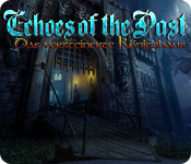 Echoes of the Past: Das versteinerte K&ouml;nigshaus