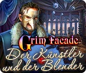 Grim Facade: Der Künstler und der Blender – Komplettlösung