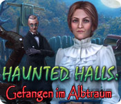 Haunted Halls: Gefangen im Albtraum – Komplettlösung