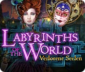 Labyrinths of the World: Verlorene Seelen – Komplettlösung