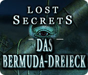 Lost Secrets: Das Bermuda-Dreieck