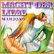 Macht der Liebe: Mahjong