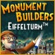 Monument Builder: Eiffelturm