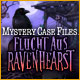Mystery Case Files: Flucht aus Ravenhearst