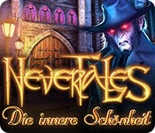 Nevertales: Die innere Schönheit – Komplettlösung