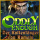 Oddly Enough: Der Rattenf&auml;nger von Hameln