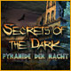 Secrets of the Dark: Pyramide der Nacht 