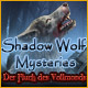Shadow Wolf Mysteries: Der Fluch des Vollmonds