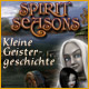 Spirit Seasons - Kleine Geistergeschichte