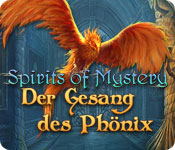 Spirits of Mystery: Der Gesang des Ph&ouml;nix