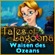 Tales of Lagoona: Waisen des Ozeans