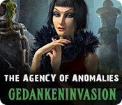 The Agency of Anomalies: Gedankeninvasion – Komplettlösung