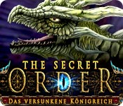 The Secret Order: Das versunkene Königreich – Komplettlösung