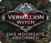 Vermillion Watch: Das Moorgate Abkommen – Komplettlösung