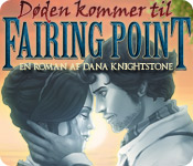 D&oslash;den kommer til Fairing Point: En roman af Dana Knightstone
