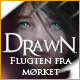 Drawn&reg;: Flugten fra m&oslash;rket &trade;