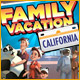Family Vacation California