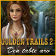 Golden Trails 2: Den tabte arv