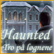 Haunted Hotel II: Tro p&aring; l&oslash;gnene