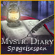 Mystic Diary: Sp&oslash;gelses&oslash;en
