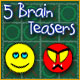 Download 5 Brain Teasers Game